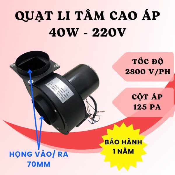 QUẠT LY TÂM CAO ÁP 40W 220V 2800V/P