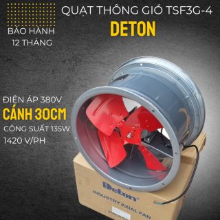 Quạt thông gió hướng trục Deton TSF3G-4