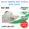 Quạt thông gió vuông Kim Long 30CM 160W