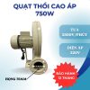 QUẠT THỔI CAO ÁP DẠNG SÒ 750W - 220V - Hình ảnh 3