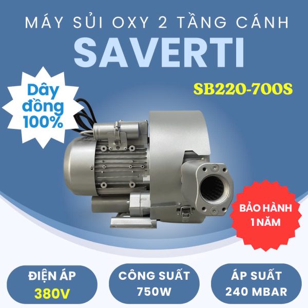 Bơm sủi khí SAVERTI 2 tầng cánh 1HP – 380V SB220-700S2