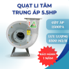 QUẠT LI TÂM TRUNG ÁP 5.5HP 380V 1450V/P