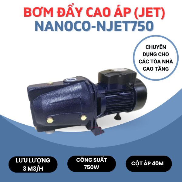 Bơm đẩy cao áp Nanoco NJET750 750W - Hình ảnh 2