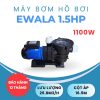 MÁY BƠM HỒ BƠI EWALA STP150 1.5HP 220V