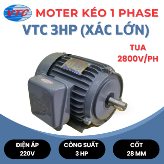Động cơ moter VTC 1 pha tua 2800V công suất 3HP